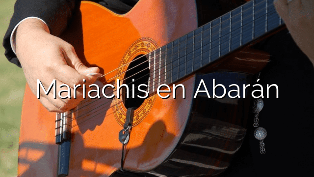 Mariachis en Abarán