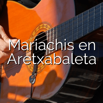 Mariachis en Aretxabaleta
