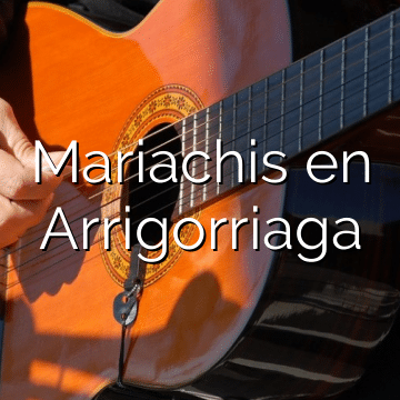 Mariachis en Arrigorriaga
