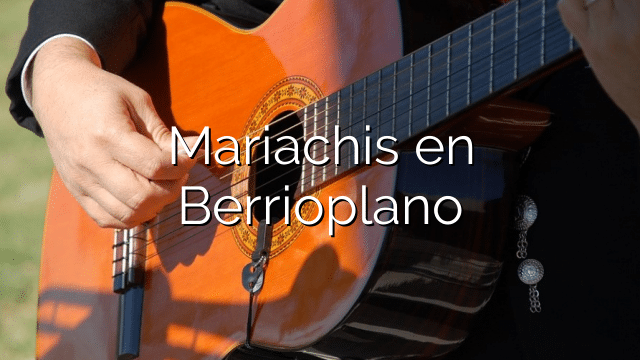 Mariachis en Berrioplano