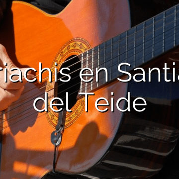 Mariachis en Santiago del Teide
