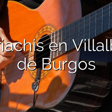 Mariachis en Villalbilla de Burgos